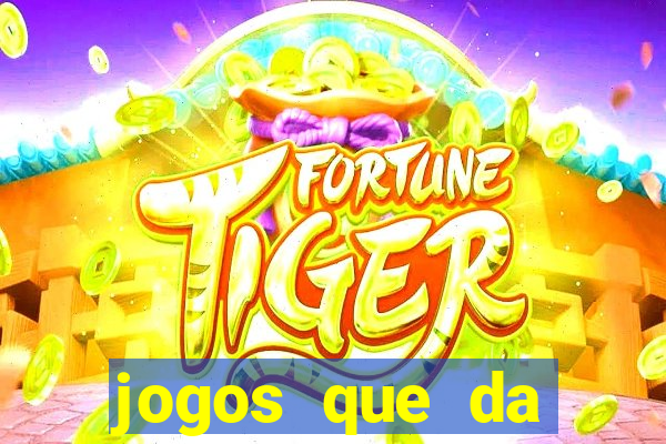 jogos que da dinheiro de verdade via pix